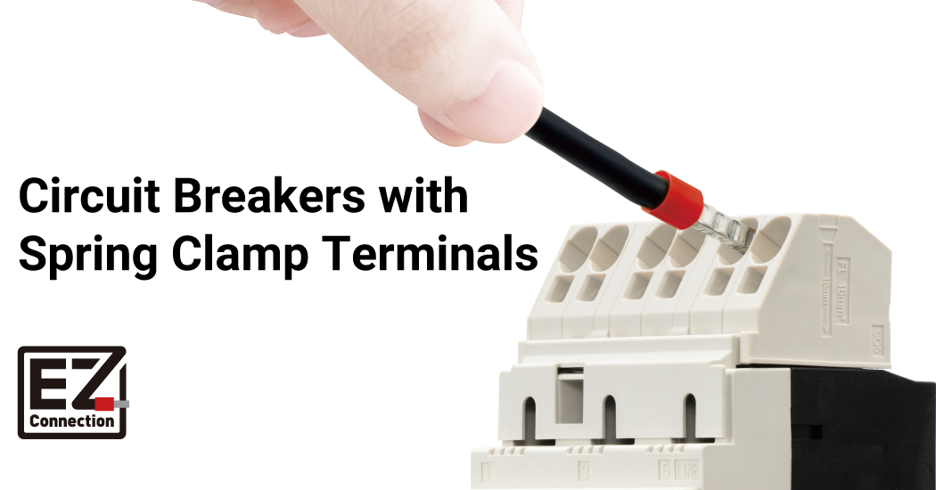 Circuit Breakers with Spring Clamp Terminals